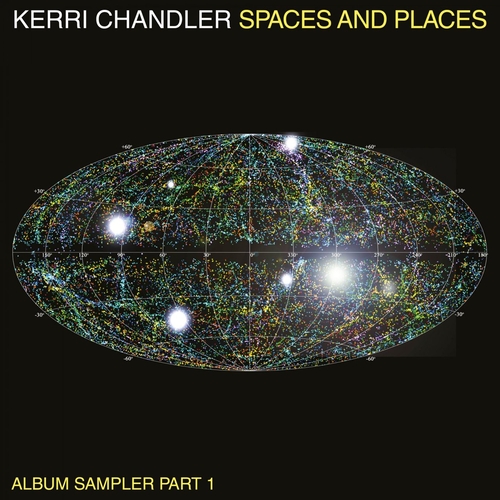 Kerri Chandler - Spaces and Places Album Sampler 1 [KTLP1SAMPLER1]